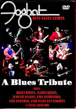 Foghat Muddy Waters,Johnny Winter,John Lee Hooker フォガット/NY,USA 1977