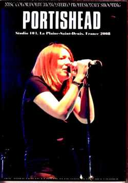 Portishead ポーティスヘッド/France 2008