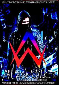 Alan Walker アラン・ウォーカー/Music Video Collection 2022