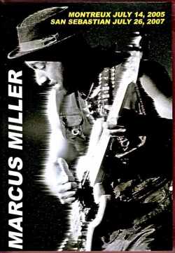 Marcus Miller マーカス・ミラー/Switzerland 2005 & more