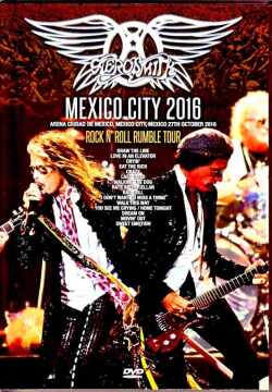 Aerosmith エアロスミス/Mexico 2016