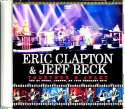 Eric Clapton Jeff Beck エリック・クラプトン ジェフ・ベック/London,UK 2010 Complete