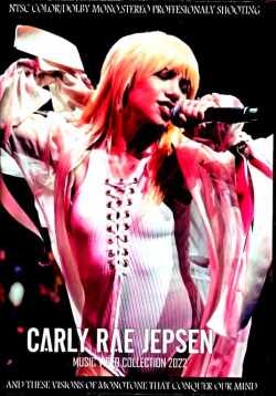 Carly Rae Jepsen カーリー・レイ・ジェプセン/Music Video Collection 2022