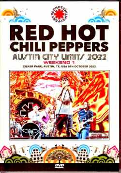 Red Hot Chili Peppers レッド・ホット・チリ・ペッパーズ/TX,USA 2022