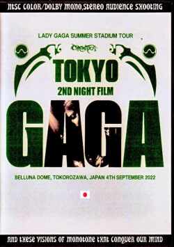 Lady Gaga レディ・ガガ/Saitama,Japan 9.4.2022 Complete