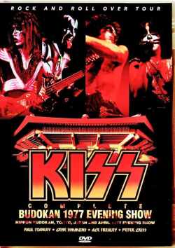 Kiss キッス/Tokyo,Japan 1977 Evening Show Complete Best & Longest Edition
