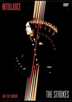 Strokes ストロークス/Live Clip Archives 2005-2006