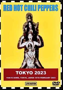 Red Hot Chili Peppers レッド・ホット・チリ・ペッパーズ/Tokyo,Japan 2023 Complete