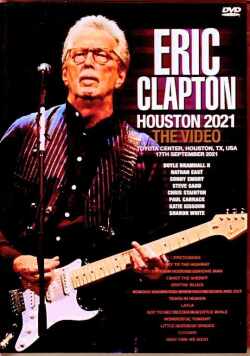 Eric Clapton エリック・クラプトン/TX,USA 9.17.2021
