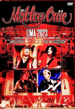 Motley Crue モトリー・クルー/Peru 2023 Complete