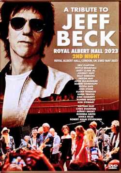 Various Artists Eric Clapton,Joss Stone,Johnny Depp,Imelda May,Derek Trucks/Tribute to Jeff Beck London,UK 5.23.2023 Complete