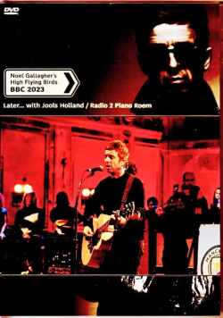 Noel Gallagher's High Flying Birds ノエル・ギャラガー/Later... with Jools Holland・Radio 2 Piano Room