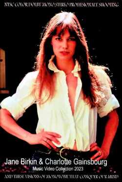 Jane Birkin Charlotte Gainsbourg ジェーン・バーキン シャルロット・ゲンズブール/Music Video Collection 2023