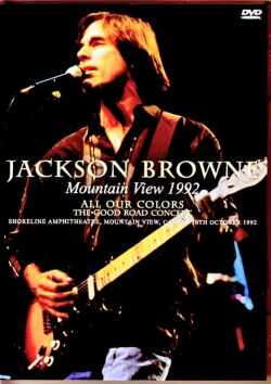 Jackson Browne David Lindley,Bonnie Raitt ジャクソン・ブラウン/CA,USA 1992 Complete