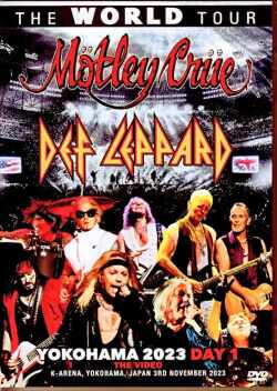 Motley Crue Def Leppard モトリー・クルー デフ・レパード/Kanagawa,Japan 11.3.2023 Complete