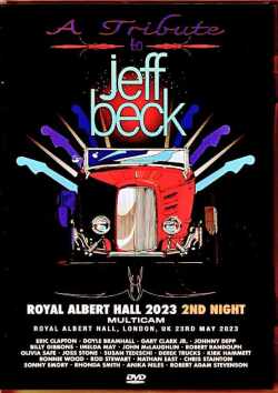 Various Artists Eric Clapton,John Mclaughlin,Rod Stewart,Ronnie Wood,Derek Trucks,Joss Stone/Tribute to Jeff Beck London,UK 2023 Complete