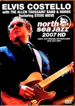 Elvis Costello Allen Toussaint & Horns Steve Nieve エルヴィス・コステロ スティーブ・ナイーブ/Netherlands 2007