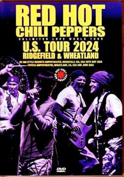 Red Hot Chili Peppers レッド・ホット・チリ・ペッパーズ/WA,USA 2024 & more