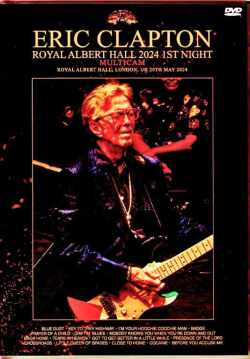 Eric Clapton エリック・クラプトン/London,UK 5.20.2024 Complete Multi-Cam Edition