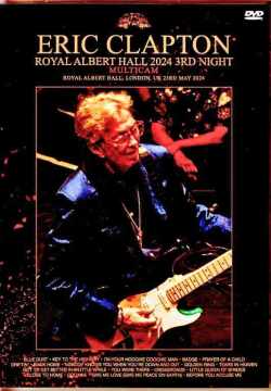Eric Clapton エリック・クラプトン/London,UK 5.23.2024 Multi-Cam Edition