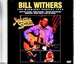 Bill Withers Melissa Manchester,Rory Gallagher,Bobby Womack,Montrose ビル・ウィザース/Midnight Special 1974 Jewel Version