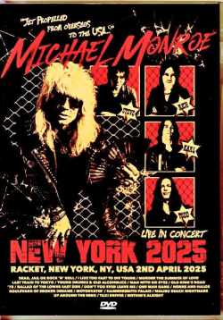 Michael Monroe マイケル・モンロー/NY,USA 2025 Complete