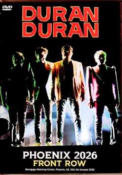 Duran Duran デュラン・デュラン/AZ,USA 01.05.2026 Complete