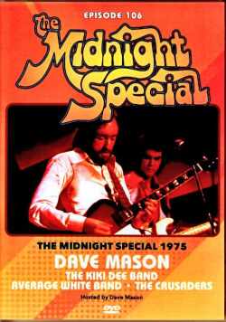 Dave Mason Crusaders,Average White Band,Kiki Dee デイヴ・メイスン/Midnight Special 1975
