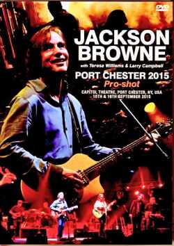 Jackson Browne ジャクソン・ブラウン/NY,USA 2015 2Days Complete Multi-Cam Edition