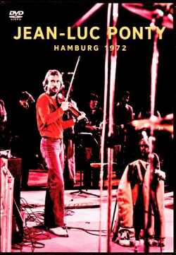 Jean-Luc Ponty ジャン・リュック・ポンティ/Germany Studio Live 1972 Multi-Cam Edition
