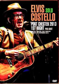 Elvis Costello エルヴィス・コステロ/NY,USA 11.11.2013 Complete Multi-Cam Edition