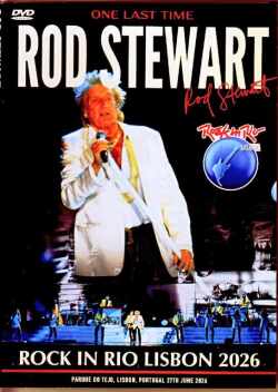 Rod Stewart ロッド・スチュワート/Portugal 07.03.2026 Complete Broadcast Edition