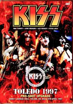 Kiss キッス/OH,USA 04.12.1997 Complete Pro-Shot Edition