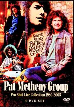Pat Metheny Group パット・メセニー/Pro-Shot Live Collection 1980-2005