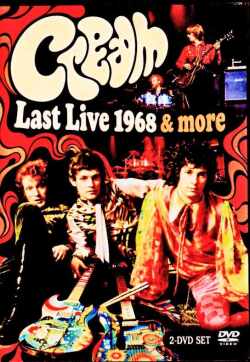 Cream クリーム/Last Live 1968 Complete & more
