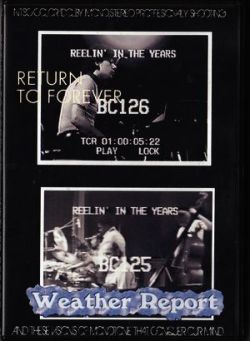 Return to Forever,Weather Report ウェザー・リポート/Years 72/73