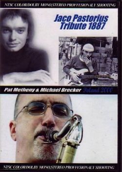 Pat Metheny Michael Brecker パット・メセニー/Poland 2000