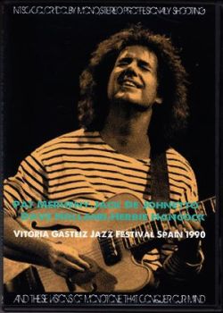 Pat Metheny,Dave Holland,Herbie Hancock パット・メセニー/Spain 1990