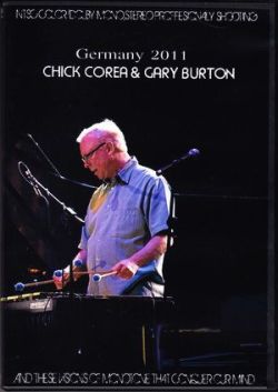 Chick Corea,Gary Burton チック・コリア ゲイリー・バートン/Germany 2011