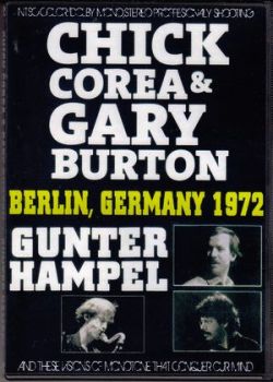 Chick Corea,Gary Burton チック・コリア/Germany 1972