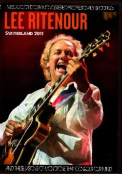 Lee Ritenour,Dave Grusin リー・リトナー デイヴ・グルージン/Switerland 2011