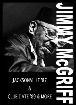 JIMMY McGRIFF ジミー・マクグリフ/JACKSONVILLE '87＆CLUB DATE '89