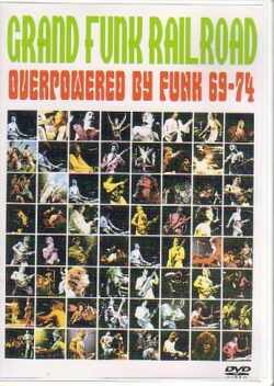 Grand Funk Railroad グランドファンク・レイルロード/Live '69-'74