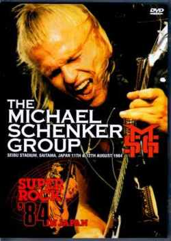 Michael Schenker Group マイケル・シェンカー/Saitama,Japan 1984 LD Ver.