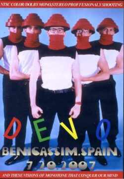 Devo ディーヴォ/Benicassim,Spain 2007