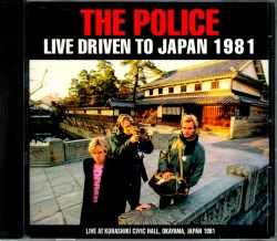 Police,The ザ・ポリス/Okayama,Japan 1981