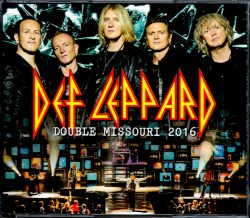 Def Leppard デフ・レパード/MO,USA 2016 & more