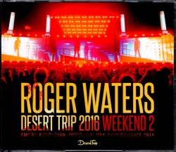 Roger Waters ロジャー・ウォーターズ/CA,USA 10.16.2016