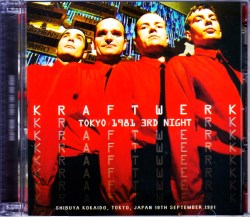 Kraftwerk クラフトワーク/Tokyo,Japan 9.10.1981
