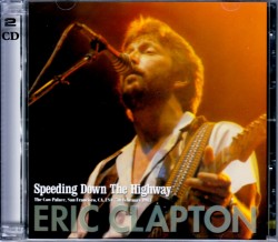 Eric Clapton エリック・クラプトン/Ca,USA 1983